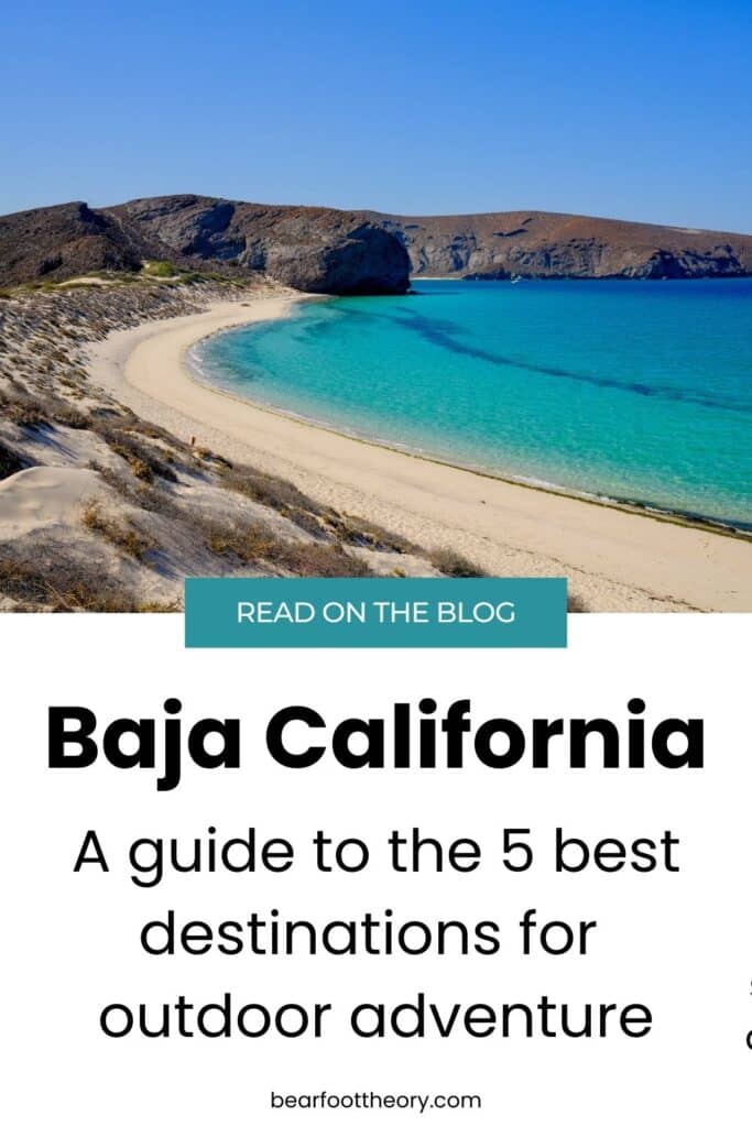 Зображення, яке можна закріпити, із фотографією трохи білого піщаного пляжу з текстом "Нижня Каліфорнія – путівник до 5 найкращих місць для пригод на природі"